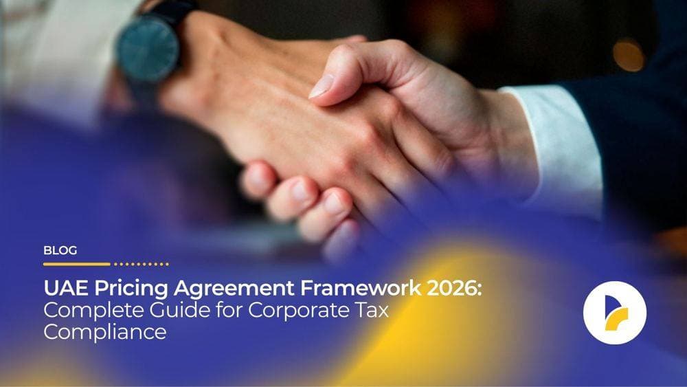 UAE Advance Pricing Agreement (APA) Framework 2026: Complete Guide for Corporate Tax Compliance